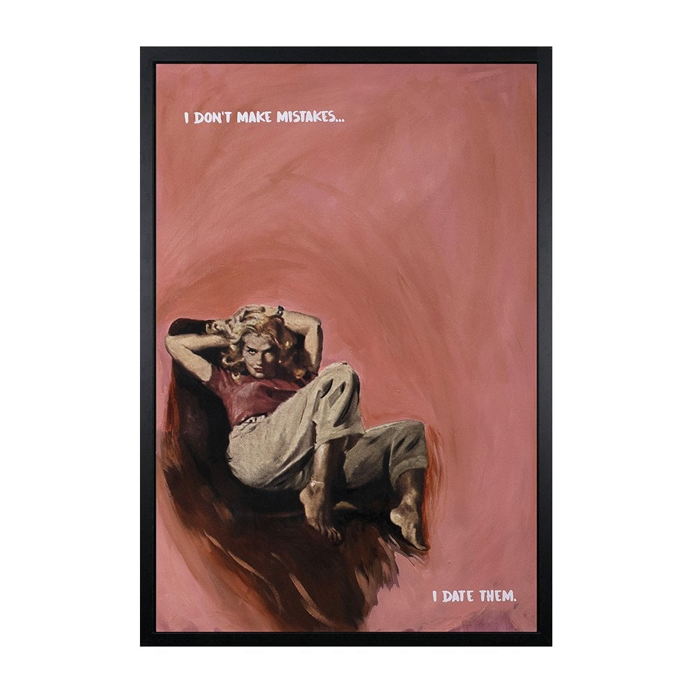 I Don't Make Mistakes II (canvas)