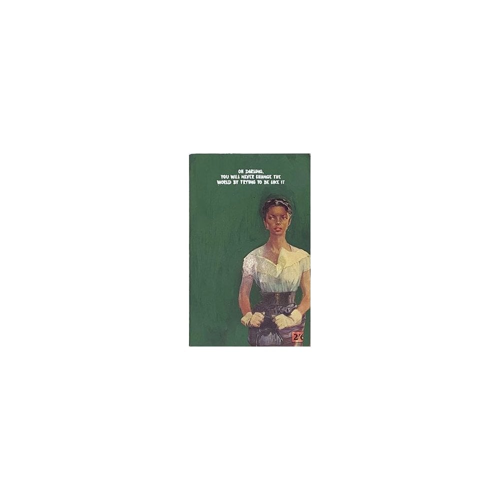 You Will Never Change The World (original book cover)
