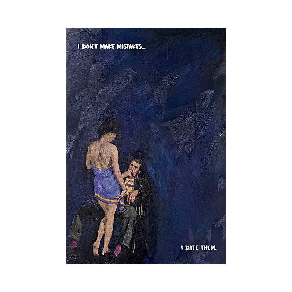 I Don't Make Mistakes (canvas)