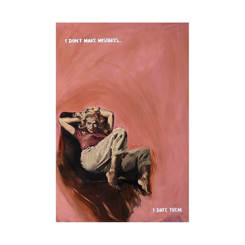 I Don't Make Mistakes II (canvas)