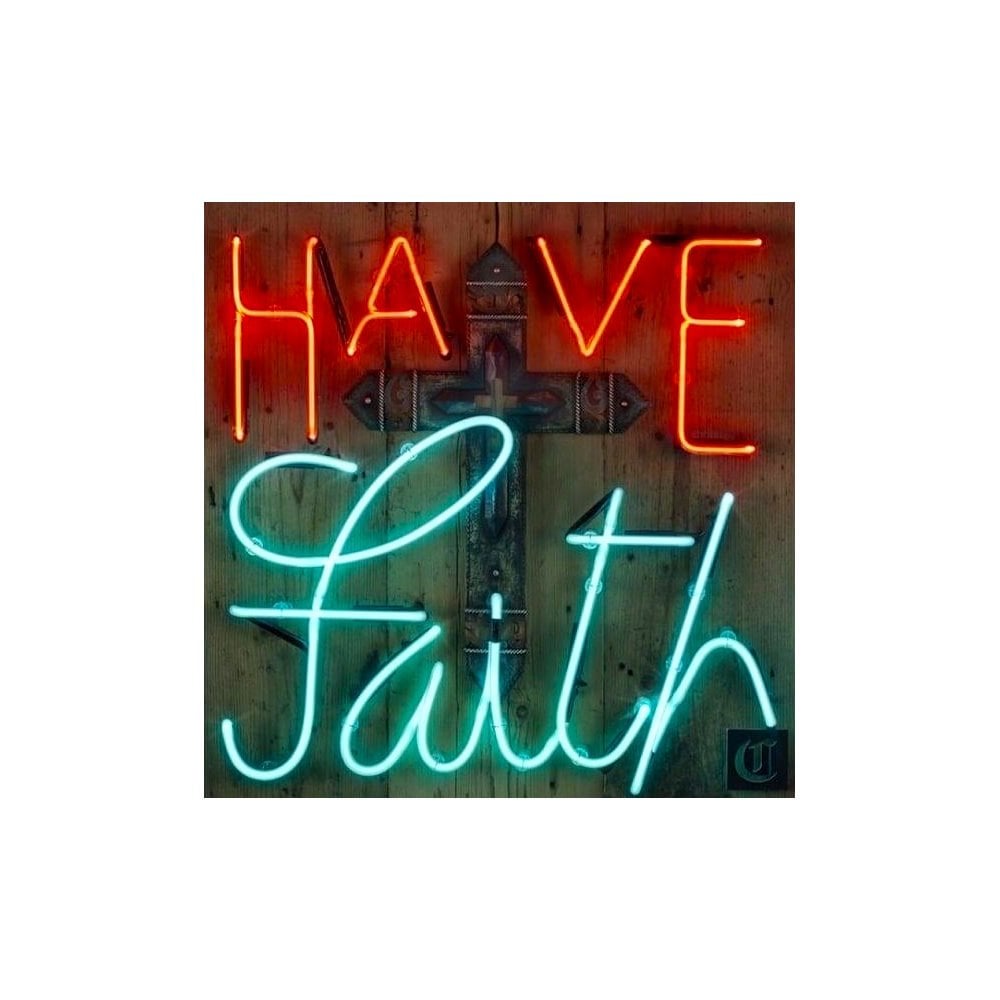 Have Faith