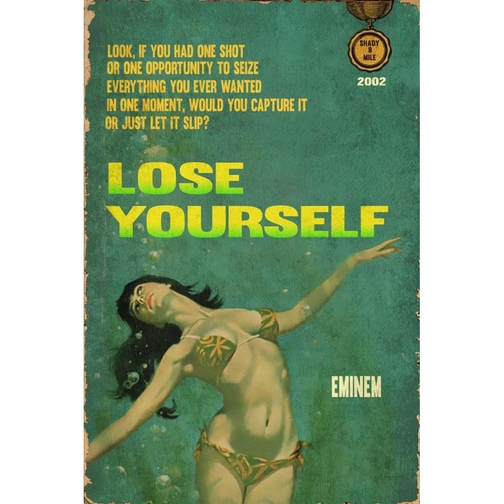Lose Yourself