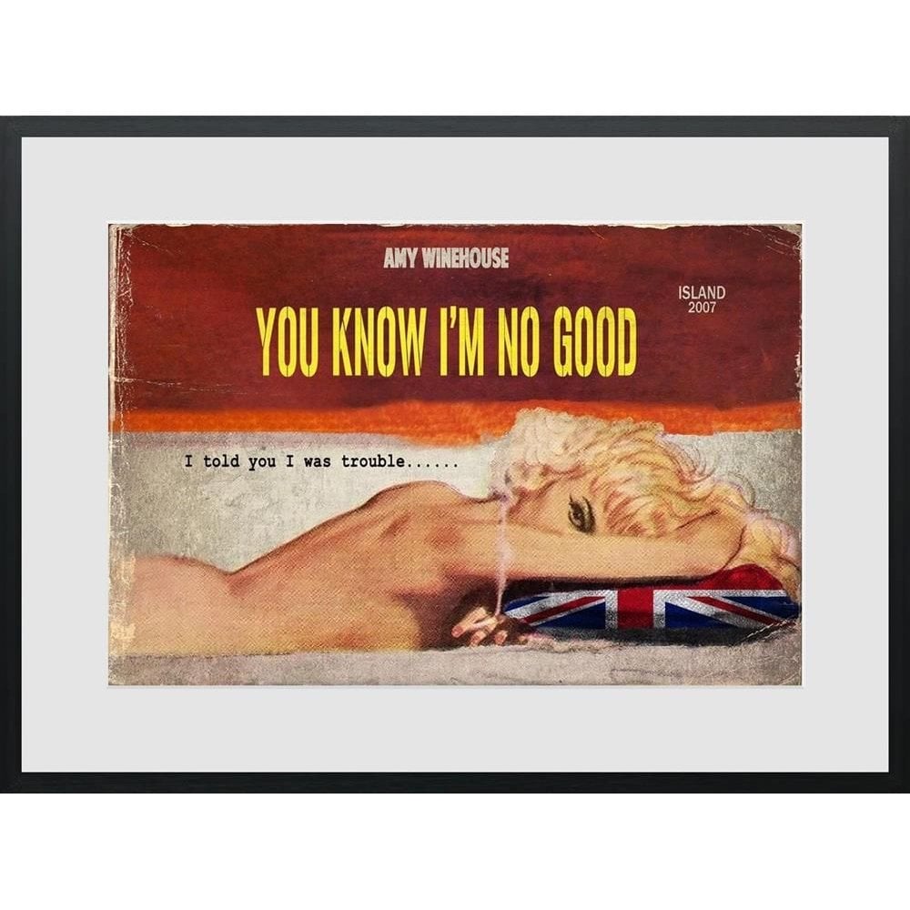 You Know I'm No Good