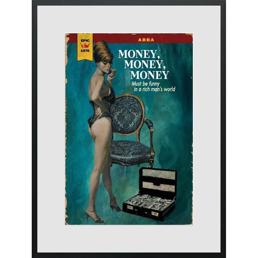 MONEY, MONEY, MONEY