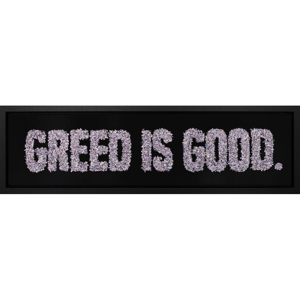 Greed Is Good