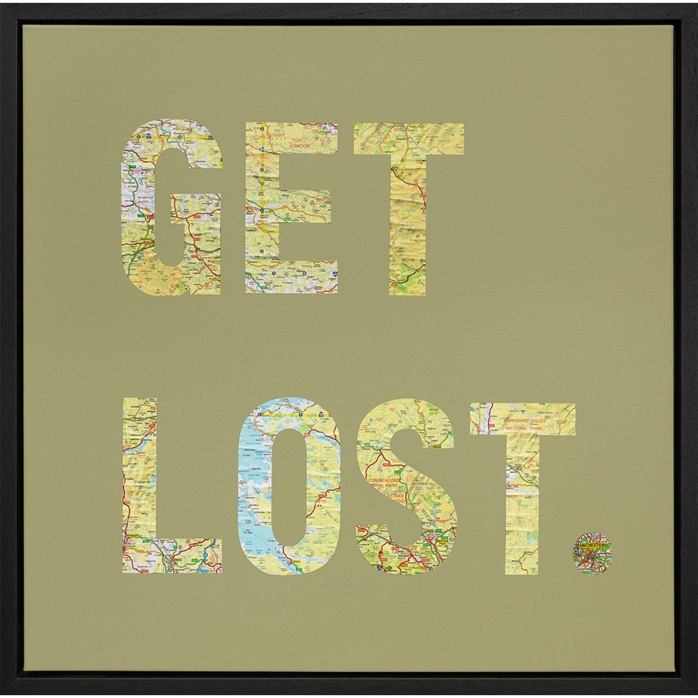 Get Lost (A Dismissal, Or A Call to Adventure?)