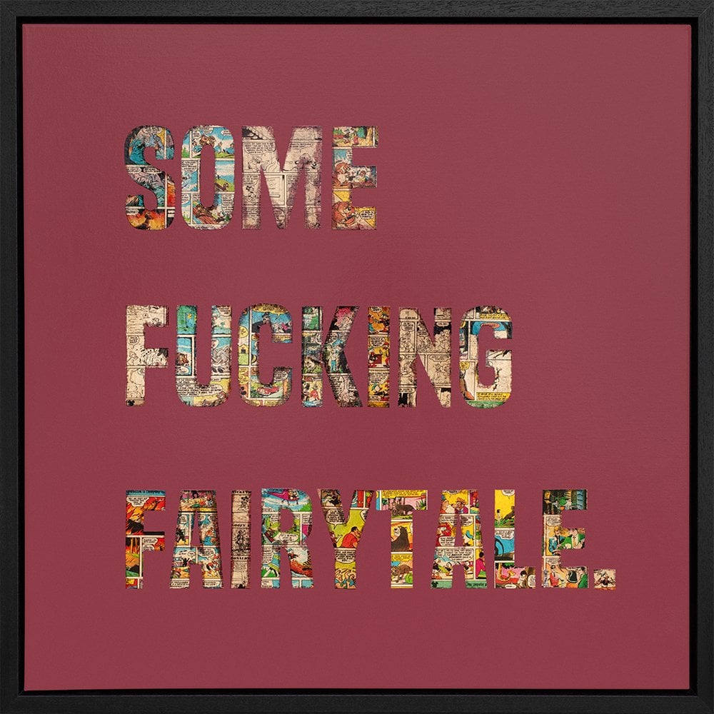 Some F*cking Fairytale