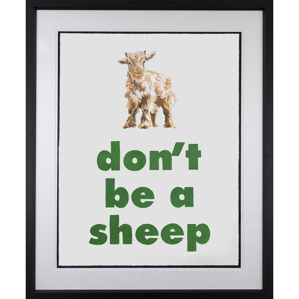 Don't Be A Sheep