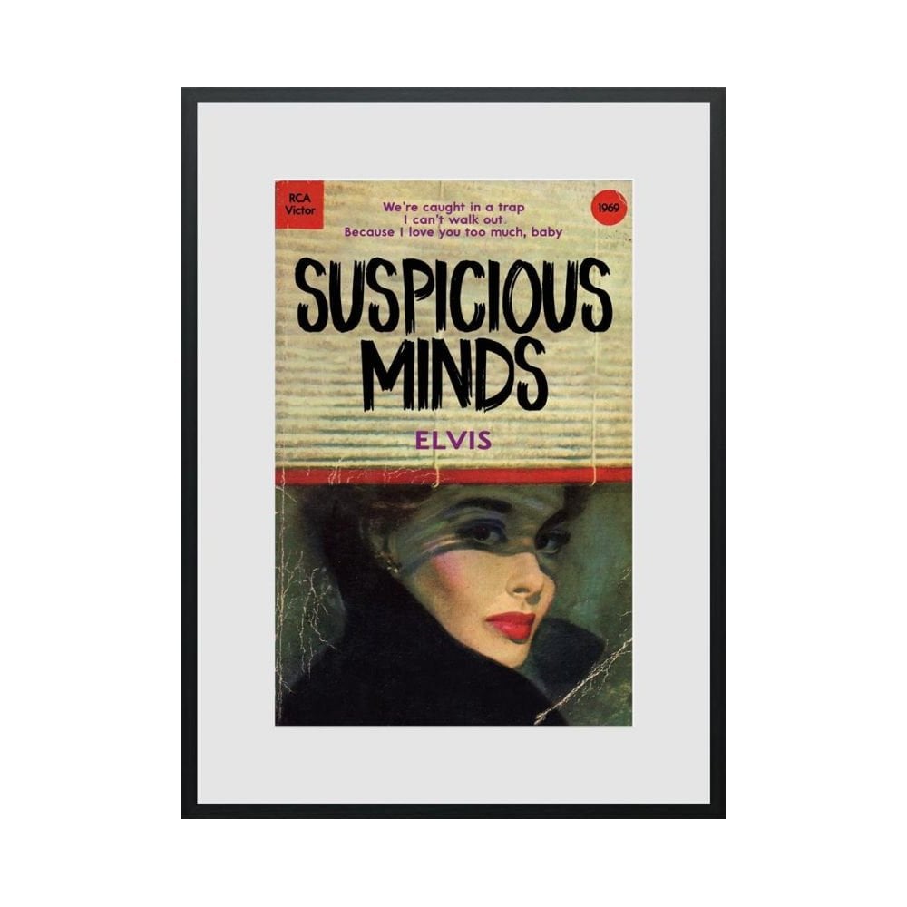 Suspicious Minds