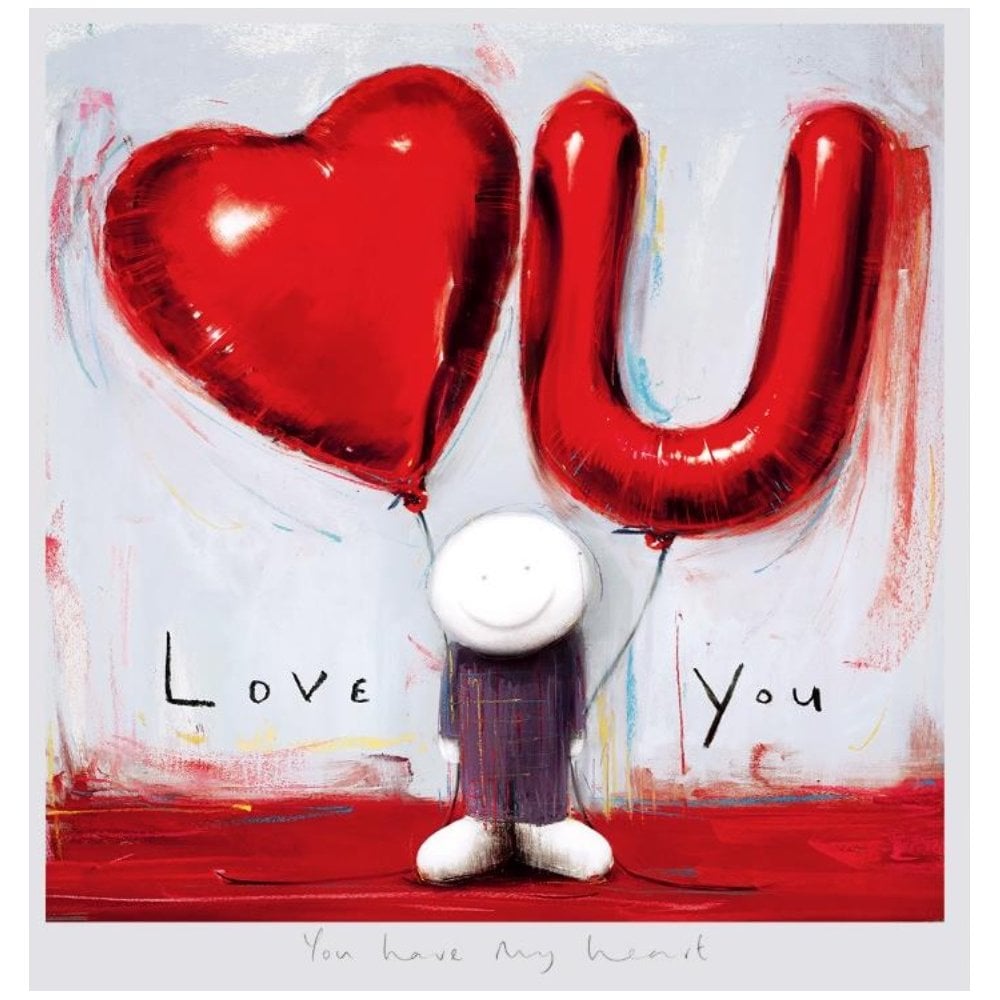 You have My Heart