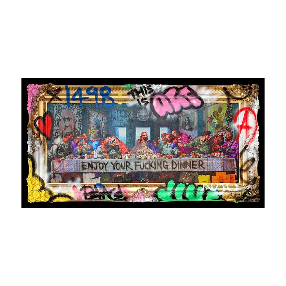 Enjoy Your Fu**ing Dinner (Last Supper)