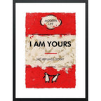 I Am Yours...