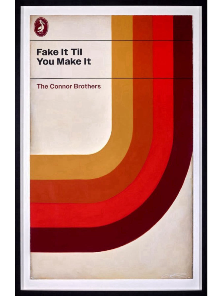 Fake It Til You Make It