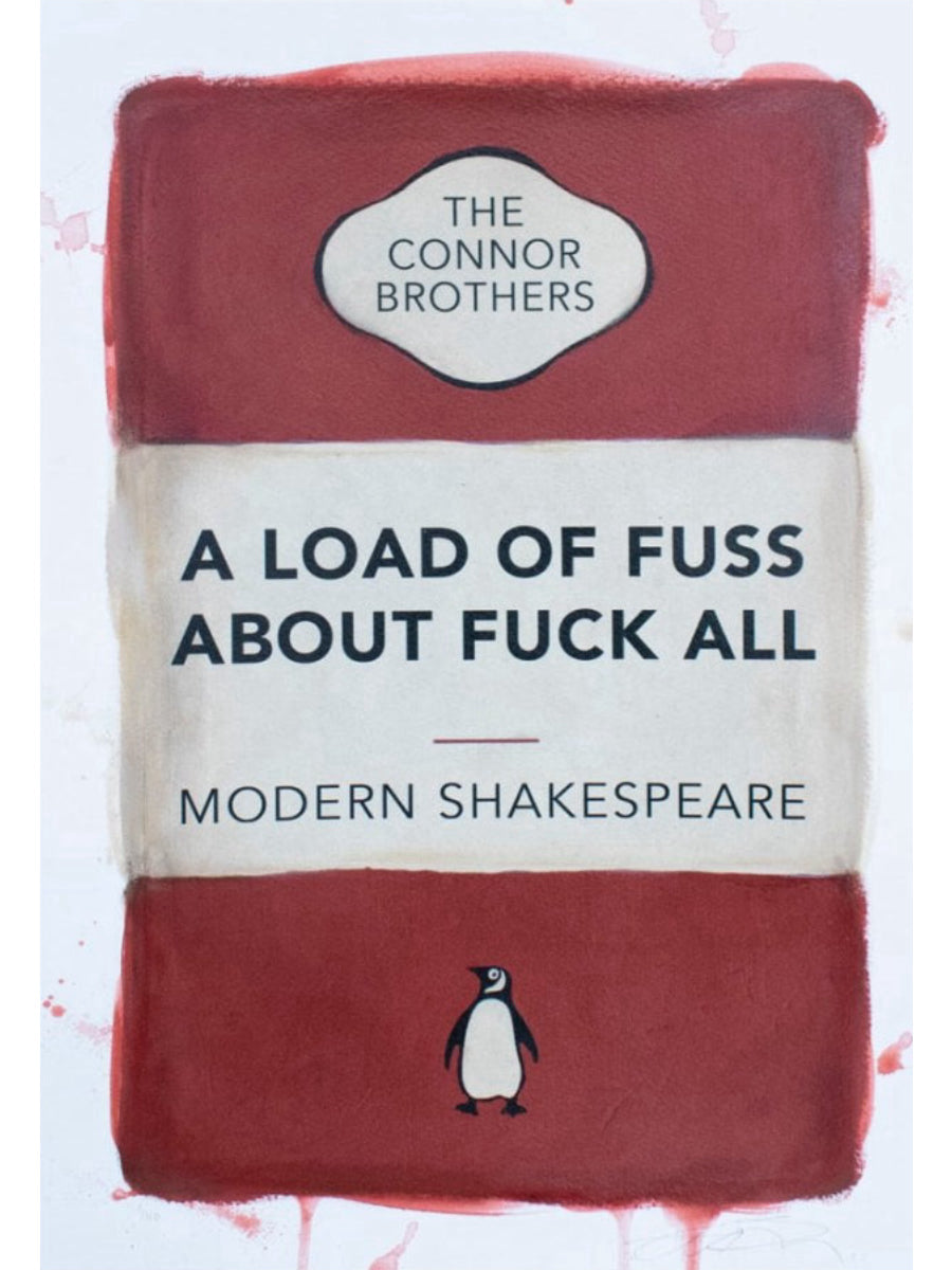 A Load of Fuss About Fuck All Collection (Hand Coloured Editions)