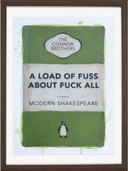 A Load of Fuss About Fuck All Collection (Hand Coloured Editions)