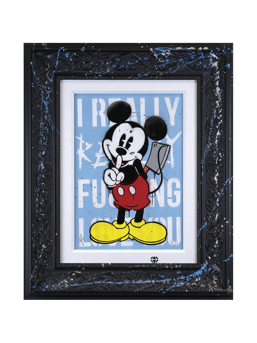Really Really Fu***** Love You Mickey