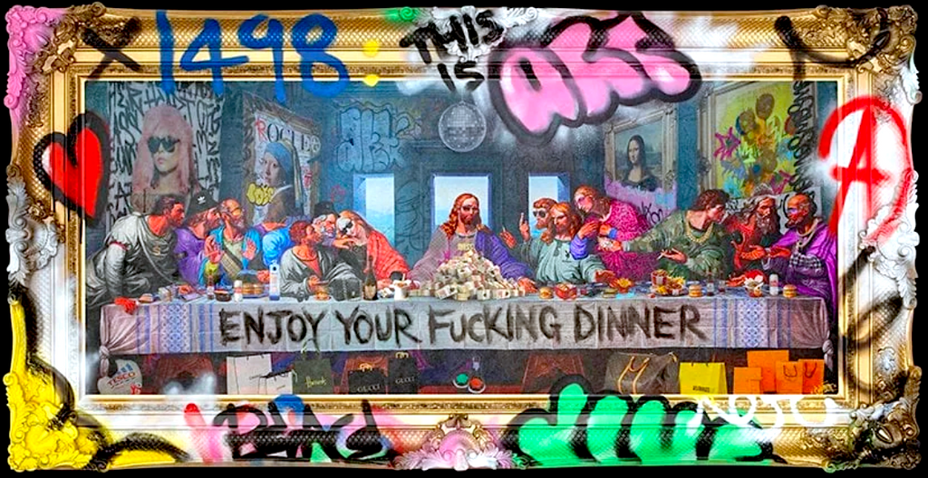 Enjoy Your Fu**Ing Dinner (Da Vinci's Last Supper)