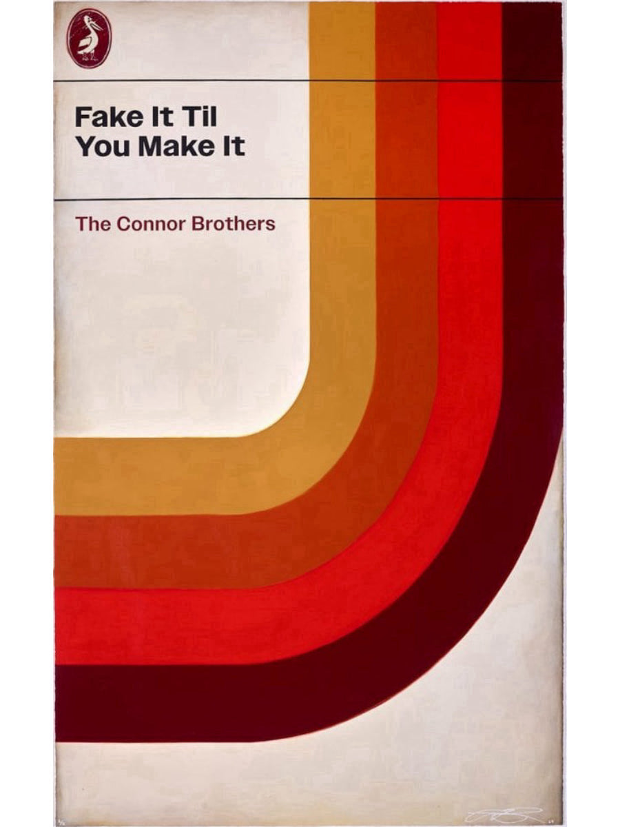 Fake It Til You Make It