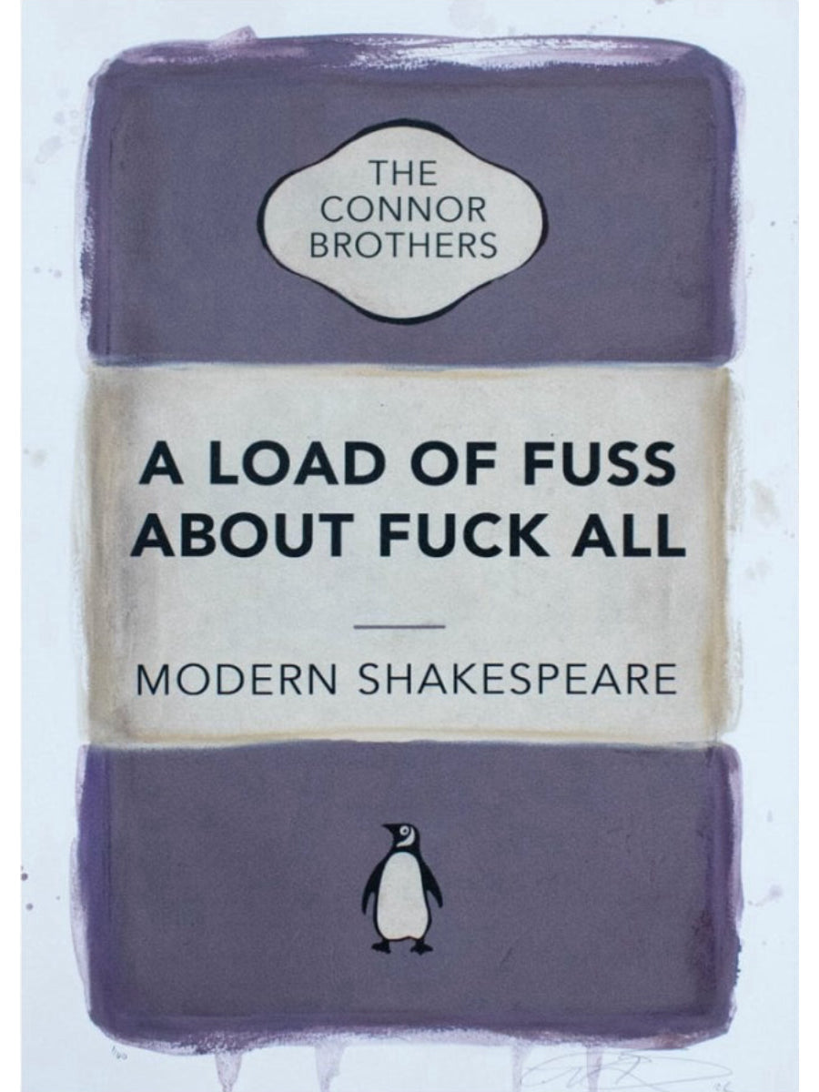 A Load of Fuss About Fuck All Collection (Hand Coloured Editions)