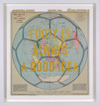 Footy Is Always A Good Idea