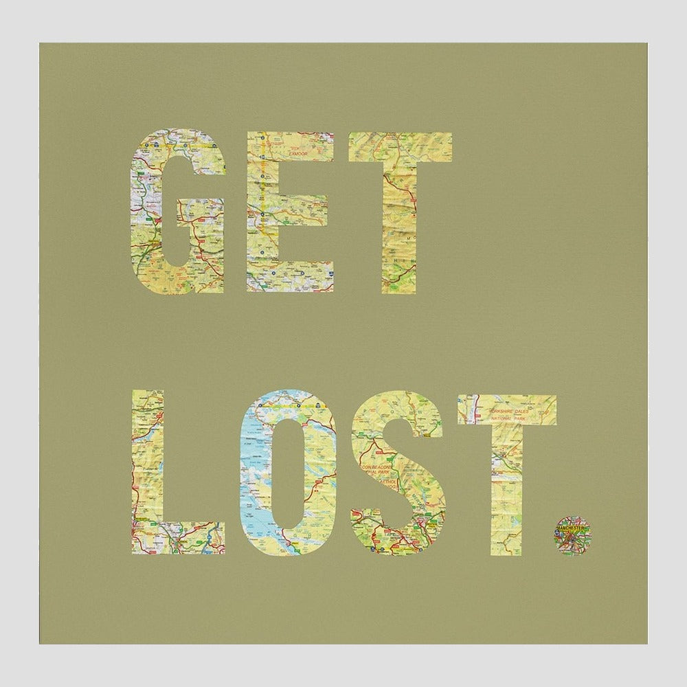 Get Lost (A Dismissal, Or A Call to Adventure?)